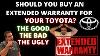 Devriez-vous Acheter Une Garantie Prolongée Pour Votre Toyota